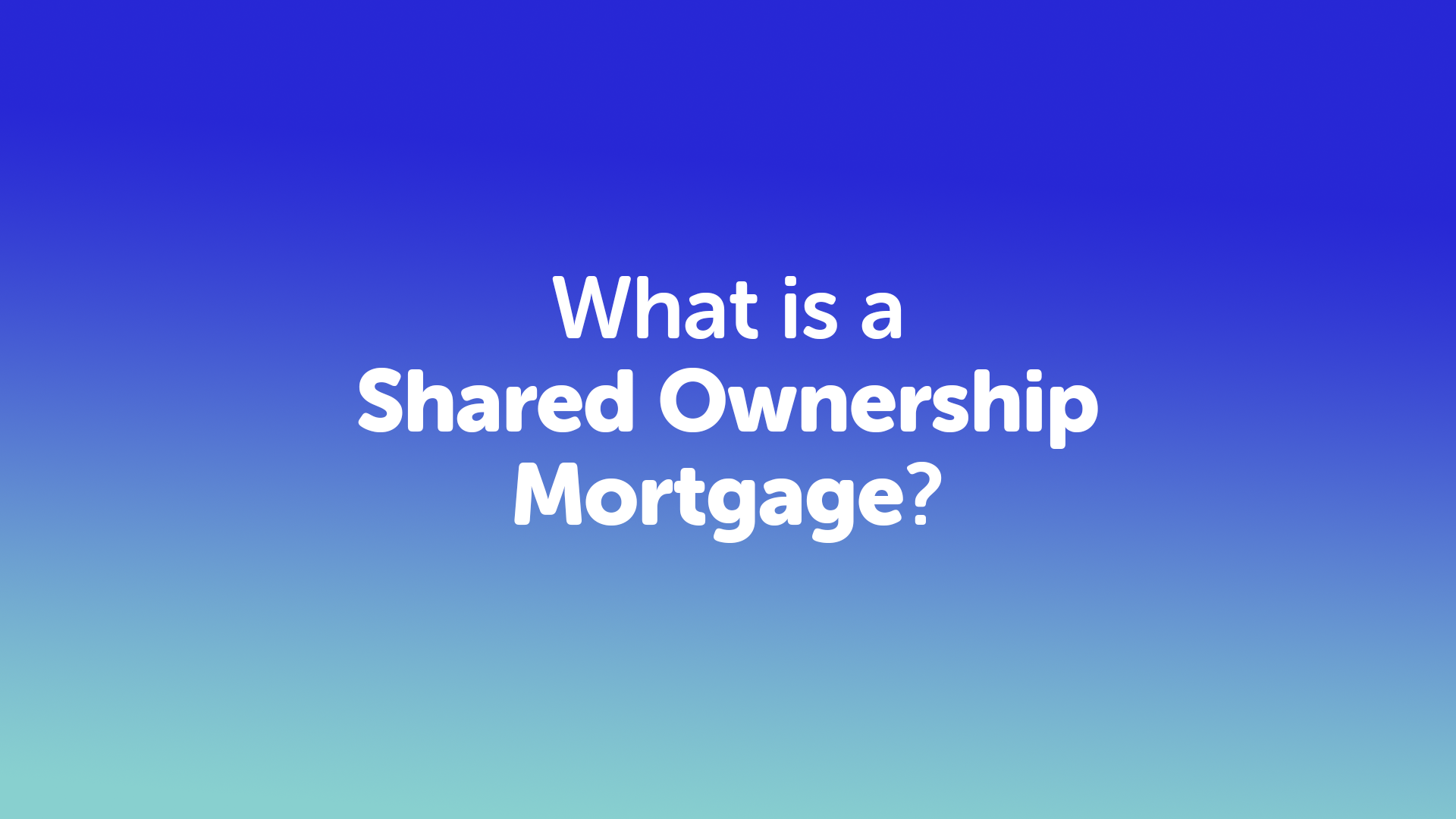 What is a Shared Ownership Mortgage in Middlesbrough? | Middlesbroughmoneyman